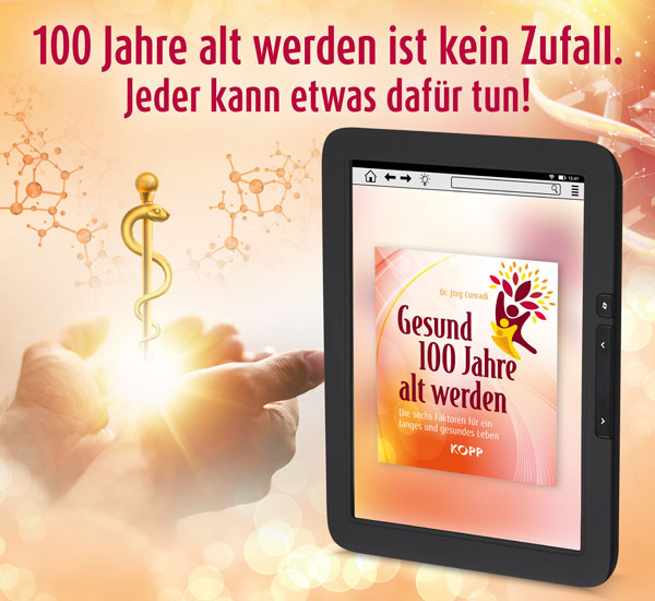 Gesund 100 Jahre alt werden