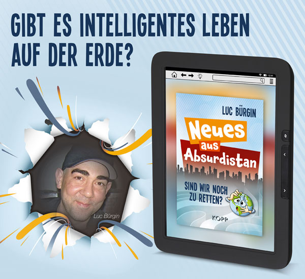Neues aus Absurdistan