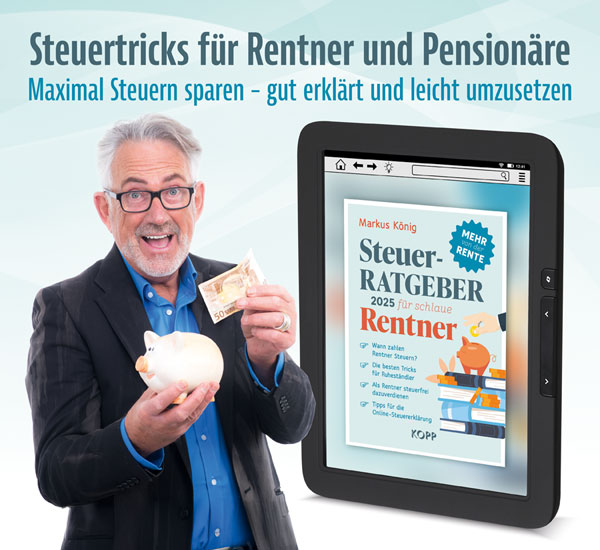 Steuerratgeber 2025 f�r schlaue Rentner