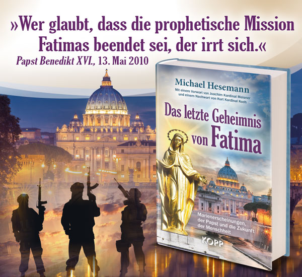 Das letzte Geheimnis von Fatima