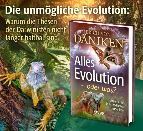 Alles Evolution - oder was?