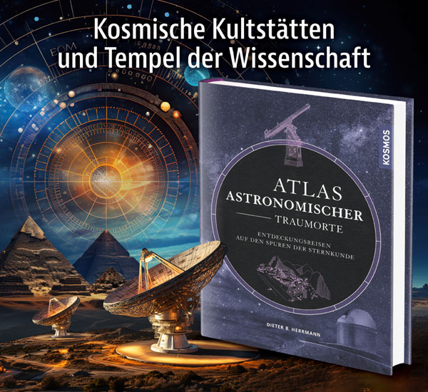 Atlas astronomischer Traumorte