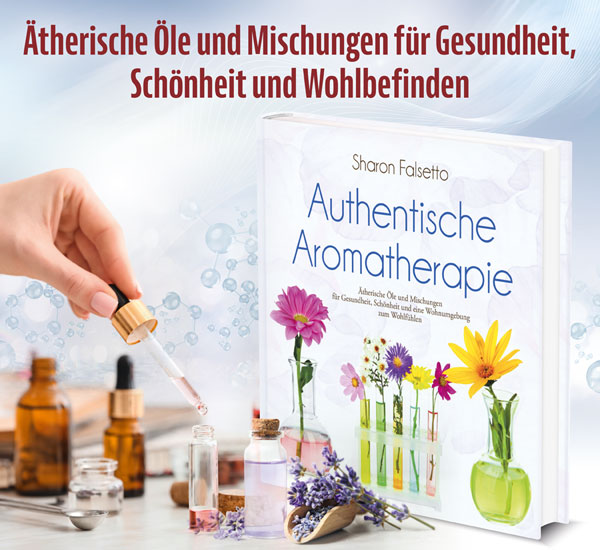 Authentische Aromatherapie