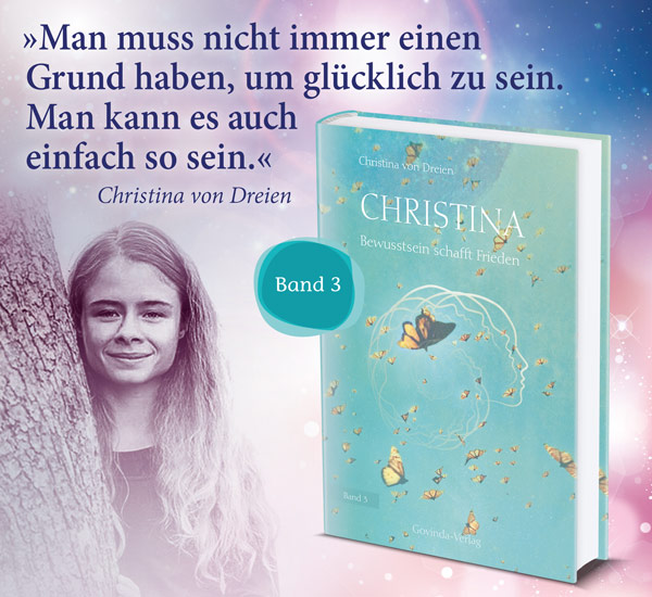 Christina Band 3 - Bewusstsein schafft Frieden