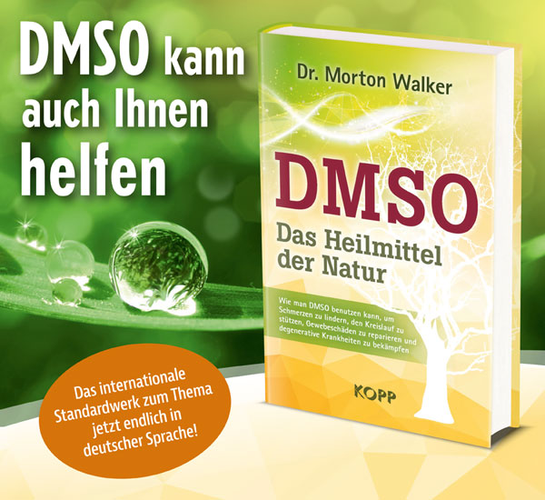 DMSO - Das Heilmittel der Natur