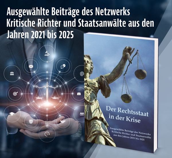 Der Rechtsstaat in der Krise