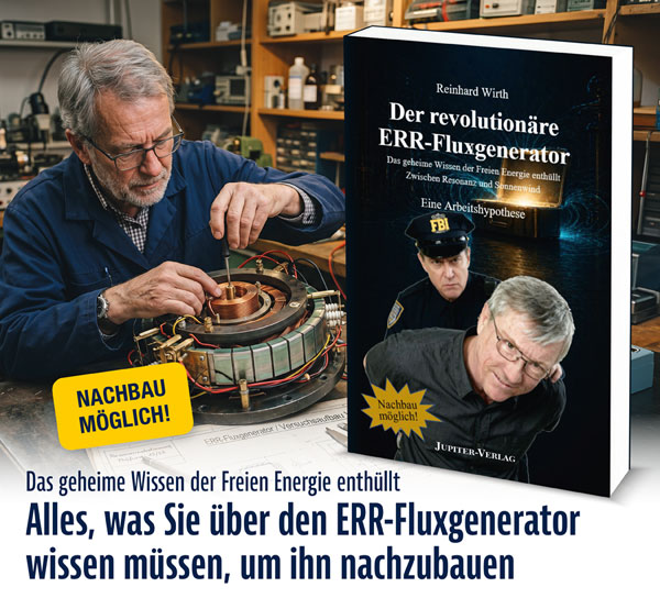 Der revolution�re ERR-Fluxgenerator