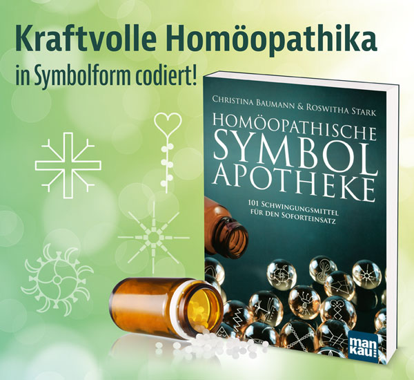 Homopathische Symbolapotheke - 101 Schwingungsmittel fr den Soforteinsatz