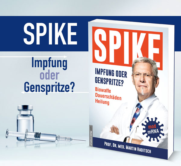 Spike - Impfung oder Genspritze?