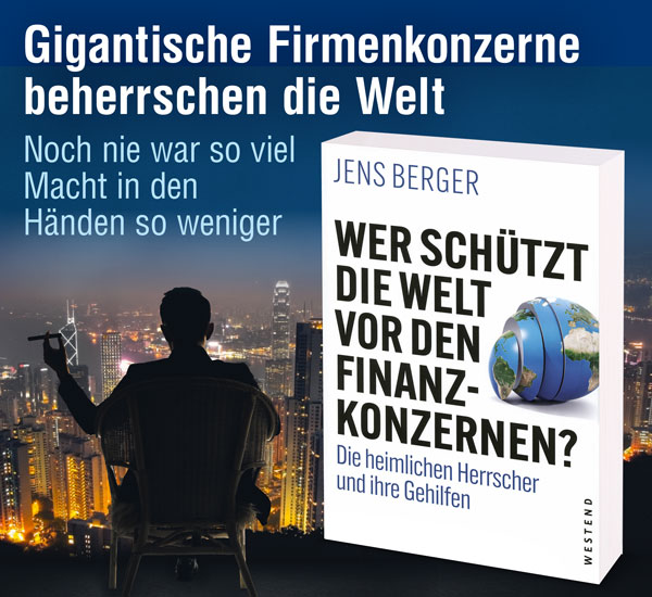 Wer schtzt die Welt vor den Finanzkonzernen?