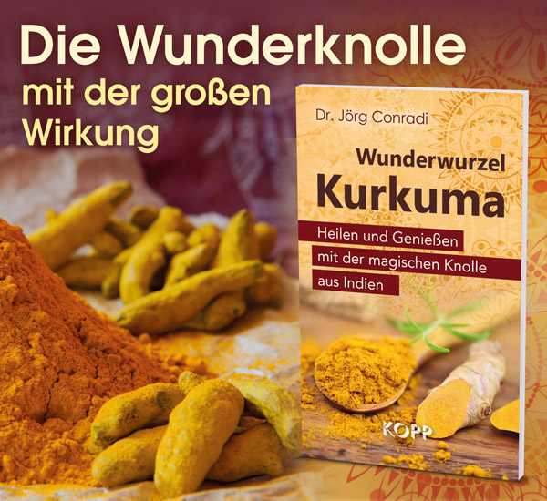 Wunderwurzel Kurkuma