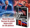 Kampf der Giganten - Warum China und Russland die globale Vorherrschaft der USA ablehnen_small_zusatz
